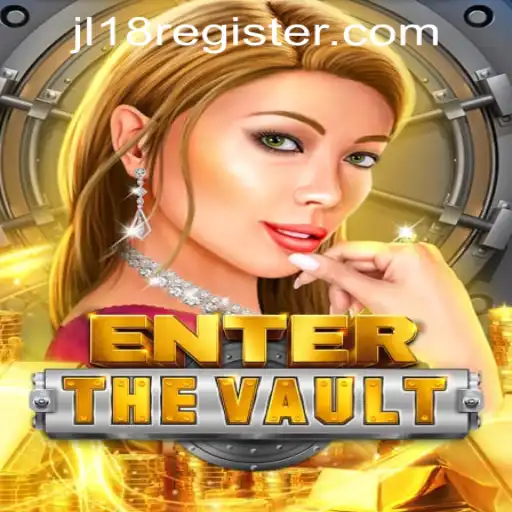 EntertheVault: An Exciting Journey into the World of JL18 Casino