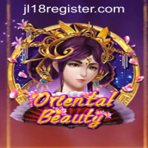 Discovering the Allure of OrientalBeauty at JL18 Casino