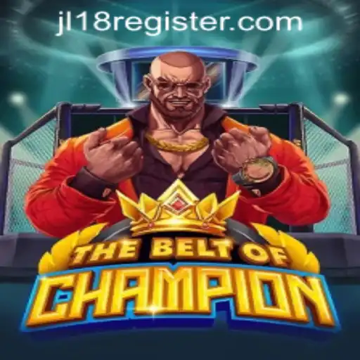 The Exciting World of TheBeltOfChampion: A Deep Dive into the Game and JL18 Casino Registration